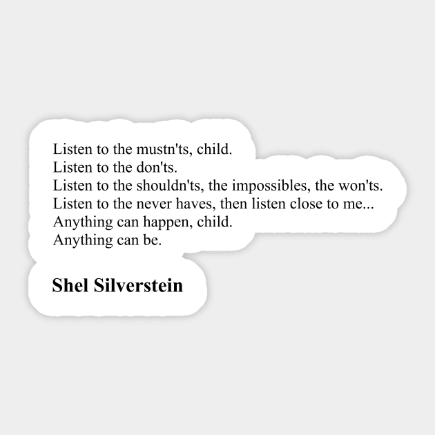 Shel Silverstein Quotes Sticker by qqqueiru